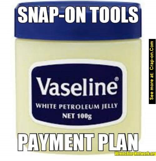 Snapon Meme Gallery Send Us Your Pics Crapon Dealer Program